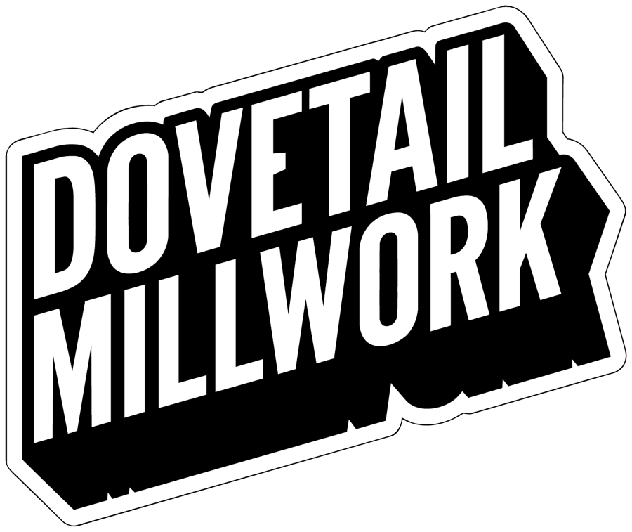 Dovetail Millwork